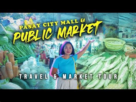 HUGE MARKET IN PASAY CITY .